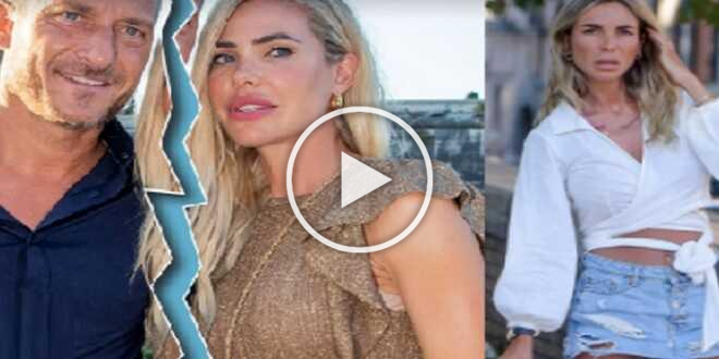 Ilary Blasi ha richiesto addebito contro Totti sostenendo che il matrimonio  è finito per colpa di Noemi Bocchi'': il Corsera racconta il nuovo round  tra gli ex coniugi 